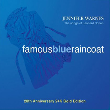 FAMOUS BLUE RAINCOAT: 20TH ANNIVERSARY [24K GOLD]