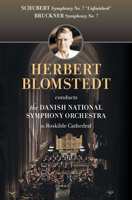 SYMPHONY NO.7 `UNFINISHED` & NO.7/ HERBERT BLOMSTEDT [슈베르트: 교향곡 7번 <미완성> & 브루크너: 교향곡 7번]