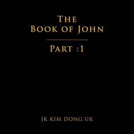 THE BOOK OF JOHN PART 1 [EP]