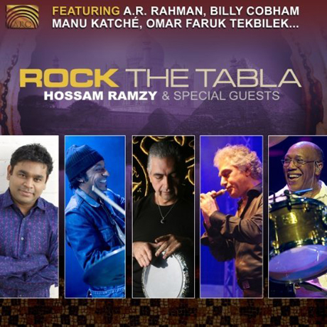 ROCK THE TABLA: HOSSAM RAMZY & SPECIAL GUESTS