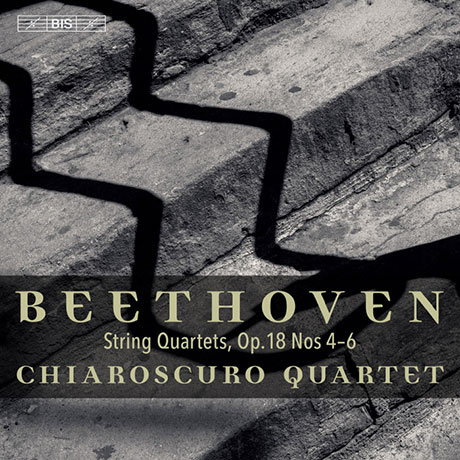 STRING QUARTETS OP.18 NOS.4-6/ CHIAROSCURO QUARTET [SACD HYBRID] [베토벤: 현악 사중주 - 키아로스쿠로 사중주단]