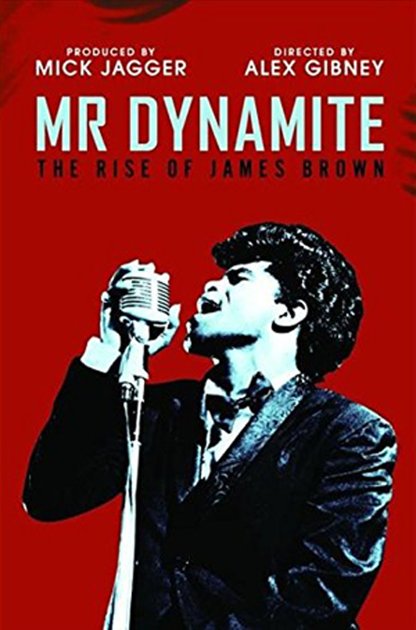 MR DYNAMITE: THE RISE OF JAMES BROWN