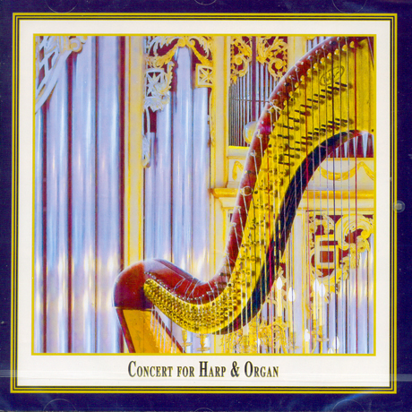 CONCERT FOR HARP & ORGAN/ OLJA KAISER