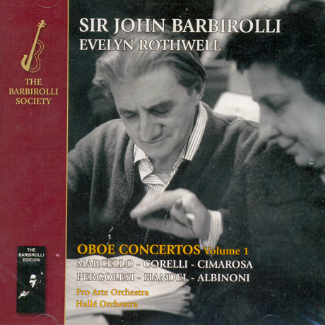 OBOE CONCERTOS VOL.1/ EVELYN ROTHWELL, JOHN BARBIROLLI