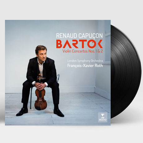 VIOLIN CONCERTO NO.2/ RENAUD CAPUCON, FRANCOIS-XAVIER ROTH [바르톡: 바이올린 협주곡 2번 - 르노 카퓌송] [180G LP]