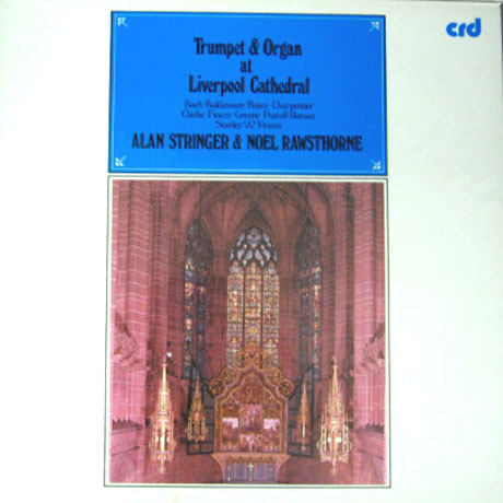 TRUMPET & ORGAN AT LIVERPOOL CATHEDRAL [LP]