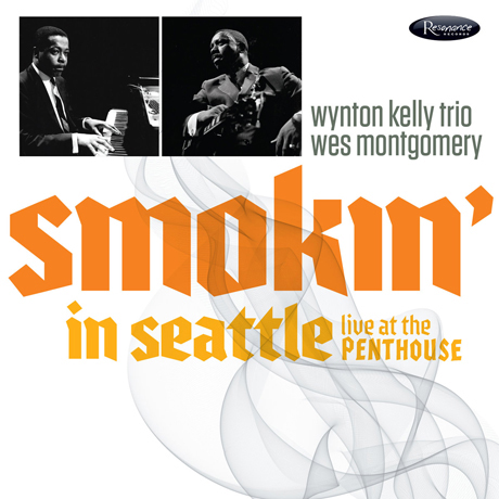 SMOKIN` IN SEATTLE: LIVE AT THE PENTHOUSE