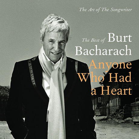ANYONE WHO HAD A HEART: THE BEST OF BURT BACHARACH [THE ART OF THE SONGWRITER]