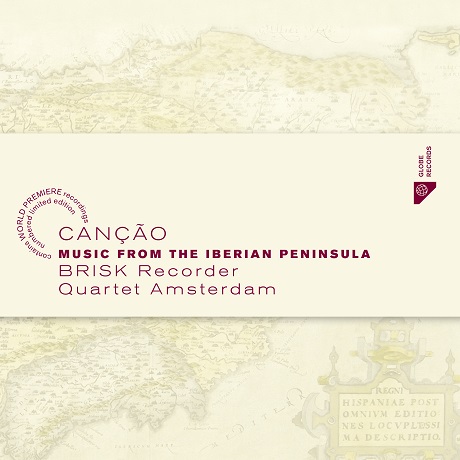 CANCAO: MUSIC FROM THE IBERIAN PENINSULA [이베리아 반도의 음악 - 브리스크 리코더 콰르텟]