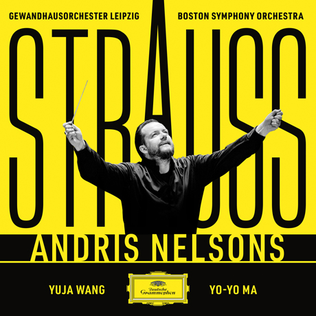 ORCHESTRAL WORKS/ YUJA WANG, YO-YO MA, ANDRIS NELSONS [리하르트 슈트라우스: 교향악 녹음 - 안드리스 넬손스]