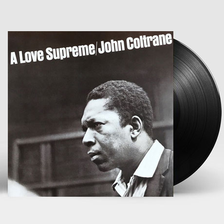 A LOVE SUPREME [140G LP]