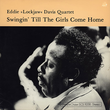 SWINGIN' TILL THE GIRLS COME HOME [LP]