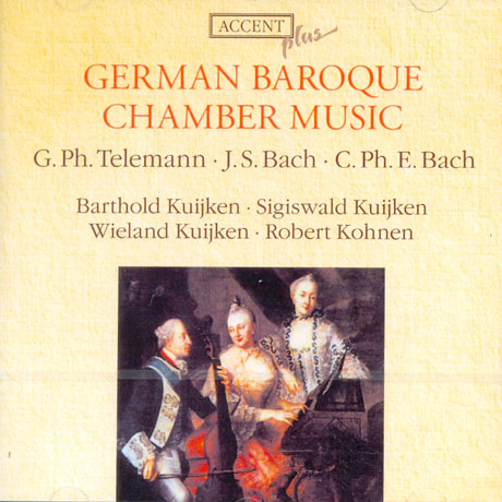 GERMAN BAROQUE CHAMBER MUSIC/ BARTHOLD KUIJKEN