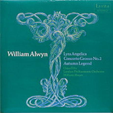 LYRA ANGELICA & CONCERTO GROSSO NO.2/ OSIAN ELLIS, WILLIAM ALWYN [LP]