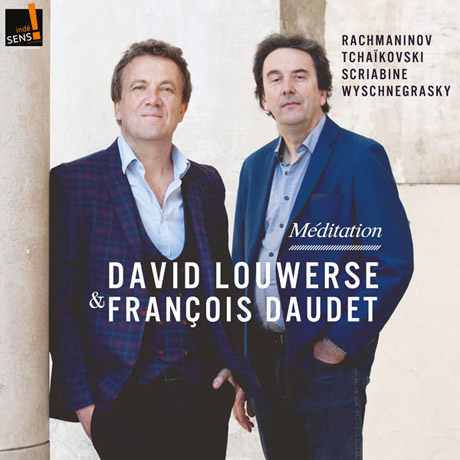 MEDITATION/ DAVID LOUWERSE, FRANCOIS DAUDET [명상: 첼로와 피아노 작품집 - 다비드 루웨스, 프랑수아 두데]