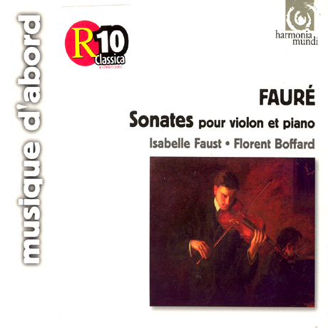 SONATES POUR VIOLON ET PIANO/ ISABELLE FAUST, FLORENT BOFFARD