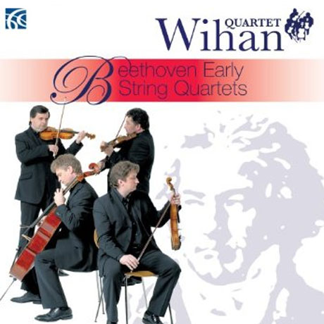 BEETHOVEN EARLY STRING QUARTETS/ WIHAN QUARTET