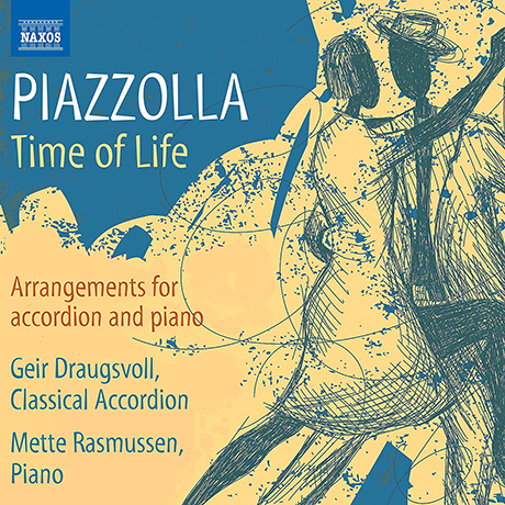 TIME OF LIFE/ GEIR DRAUGSVOLL, METTE RASMUSSEN [피아졸라: 아코디언과 피아노를 위한 편곡 작품집]
