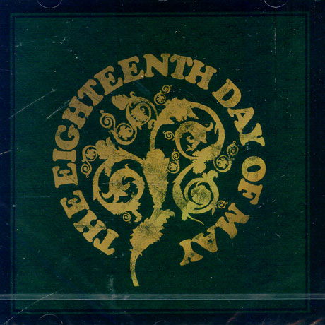 THE EIGHTEENTH DAY OF MAY