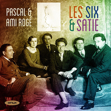 LES SIX & SATIE/ PASCAL ROGE, AMI ROGE [6인조와 사티: 사티, 오네게르, 풀랑크, 미요 등의 피아노 독주곡과 이중주곡 - 파스칼 & 에이미 로제]
