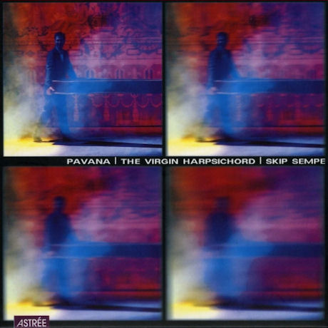 PAVANA: THE VIRGIN HARPSICHORD/ OLIVIER FORTIN, PIERRE HANTAI [스킵 셈페: 파반느 - 버지널 하프시코드]