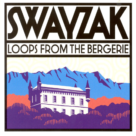 LOOPS FROM THE BERGERIE