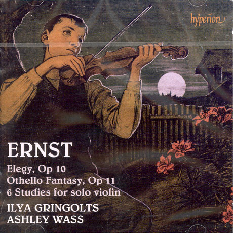 ELEGY, OTHELLO FANTAY/ ILYA GRINGOLTS [에른스트: 바이올린을 위한 작품집 - 일리야 그린골츠]