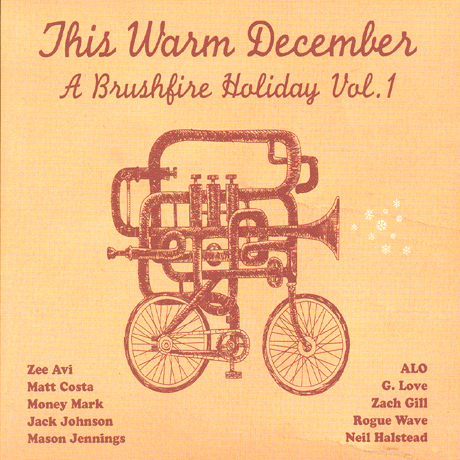 THIS WARM DECEMBER: A BRUSHFIRE HOLIDAY VOL.1