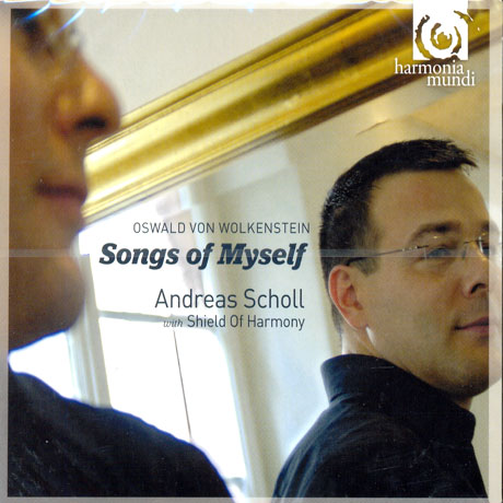 SONGS OF MYSELF/ SHIELD OF HARMONY, ANDREAS SCHOLL