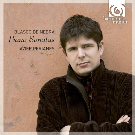 PIANO SONATAS/ JAVIER PERIANES [네브라: 피아노 소나타 - 하비에르 페리아네즈]