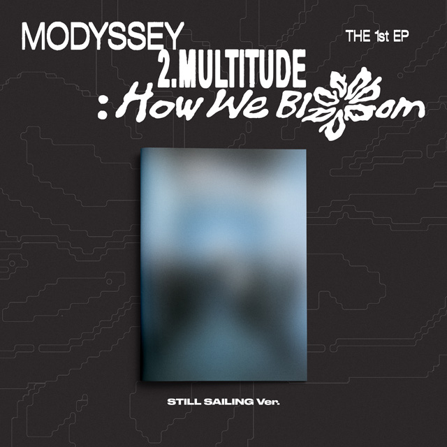 2MULTITUDE: HOW WE BLOOM [STILL SAILING VER]