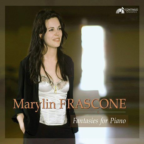 FANTAISIES FOR PIANO/ MARYLIN FRASCONE [마릴랭 프라스콘: 피아노를 위한 환상곡 - 독일과 러시아의 환상곡]