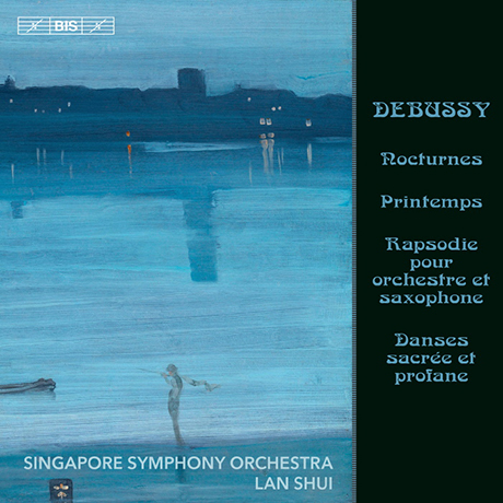 NOCTURNES & PRINTEMPS/ LAN SHUI [SACD HYBRID] [드뷔시: 야상곡, 봄 - 싱가포르 심포니 오케스트라]