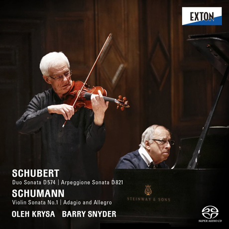 DUO SONATA, ARPEGGIONE SONATA & VIOLIN SONATA NO.1, ADAGIO AND ALLEGRO/ OLEH KRYSA, BARRY SNYDER [SACD HYBRID] [슈베르트 & 슈만: 바이올린 소나타 - 올레 크리사]