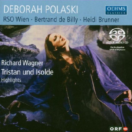TRISTAN UND ISOLDE: HIGHLIGHTS/ DEBORAH POLASKI, BERTRAND DE BILLY [SACD HYBRID] [바그너: 트리스탄과 이졸데 하일라이트]