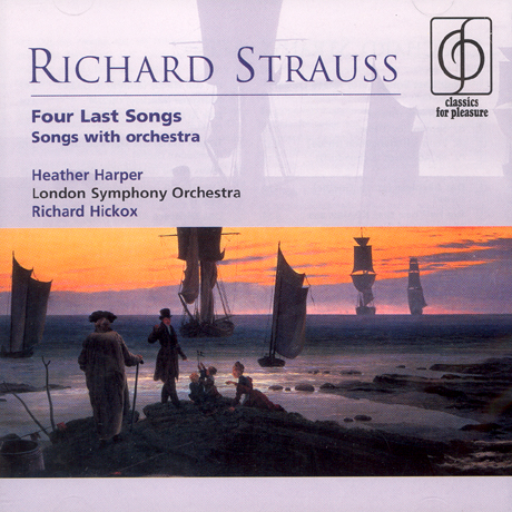 FOUR LAST SONGS ETC/ HEATHER HARPER/ RICHARD HICKOX