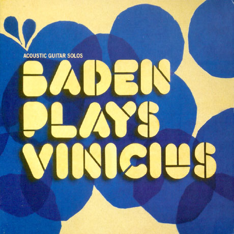 BADEN PLAYS VINICIUS: ACOUSTIC GUITAR SOLOS