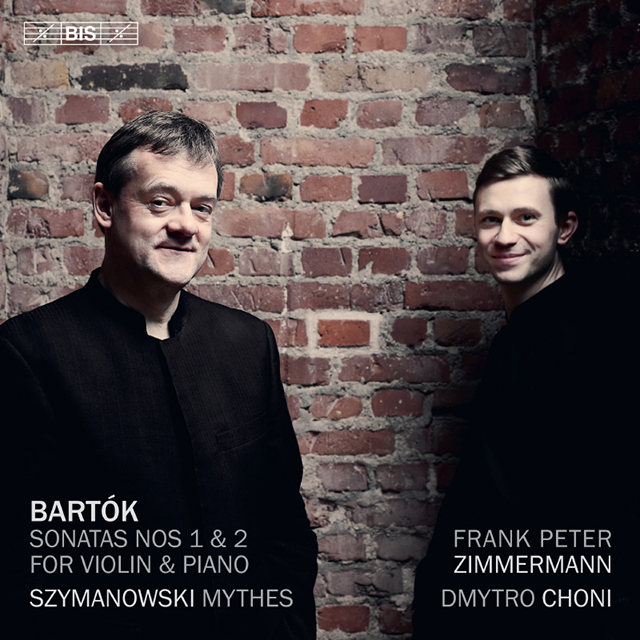 SONATAS NOS 1 & 2 FOR VIOLIN & PIANO & MYTHES [바르톡, 시마노프스키: 바이올린 소나타와 신화] [SACD HYBRID]