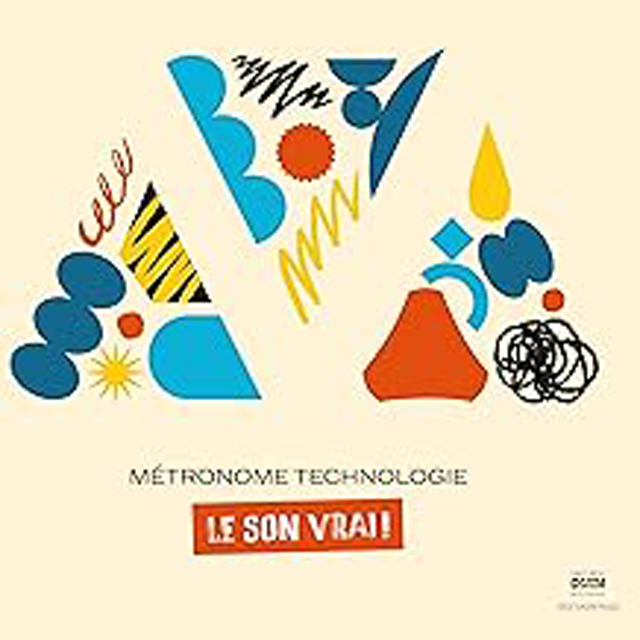 METRONOME: LE SON VRAI [180G LP]