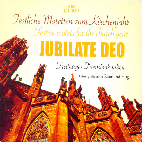 FESTIVE MOTETS FOR THE CHURCH YEAR/ FREIBURGER DOMSINGKNABEN, RAIMUND HUG