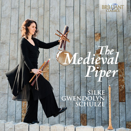 THE MEDIEVAL PIPER/ SILKE GWENDOLYN SCHULZE [질케 그웬돌린 슐츠: 중세 관악 작품집]