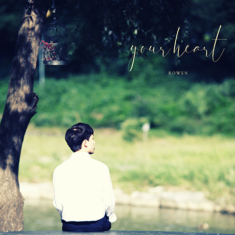 YOUR HEART