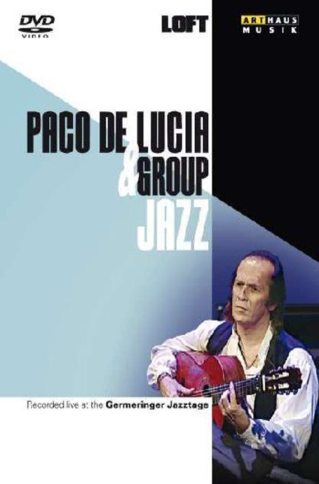 PACO DE LUCIA & GROUP: LIVE AT THE GERMERINGER JAZZTAGE 1996