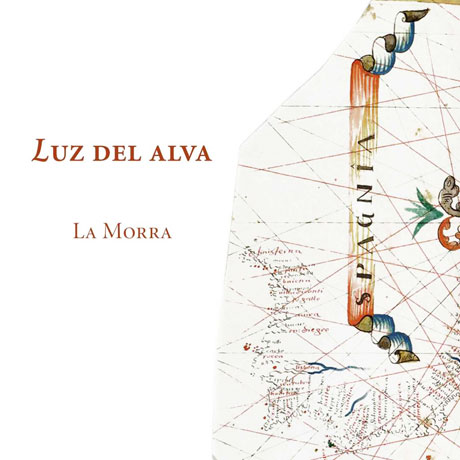 LUZ DEL ALVA/ ARIANNA SAVALL [루즈 델 알바: 초기 르네상스 시대의 스페인 음악과 기악 - 앙상블 라 모라]