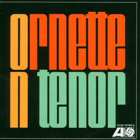 ORNETTE ON TENOR [WARNER ATLANTIC BEST COLLECTION 1000]