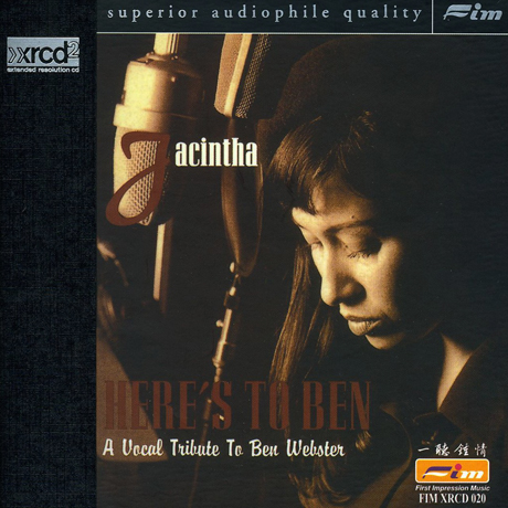 HERE`S TO BEN: A VOCAL TRIBUTE TO BEN WEBSTER [XRCD]