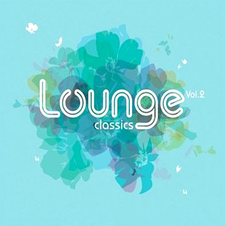 LOUNGE CLASSICS VOL.2