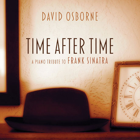 TIME AFTER TIME: A PIANO TRIBUTE TO FRANK SINATRA