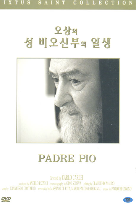 오상의 성 비오신부의 일생 [PADRE PIO]