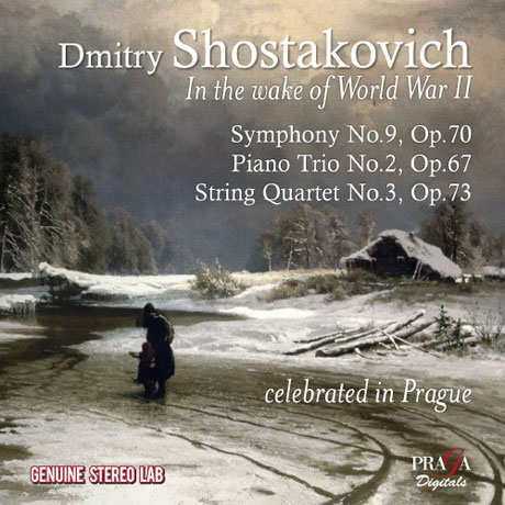 IN THE WAKE OF WORLD WAR 2/ OISTRAKH TRIO, SMETANA QUARTET, ZDENEK KOSLER [쇼스타코비치: 교향곡 9번, 피아노 3중주, 현악 4중주]